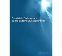 2010 All Testing Windows: Candidate Performance on the Uniform CPA Examination
