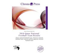 2010 Qatar National Football Team Results: Qatar national football team, Slovenia national football team, Bosnia and Herzegovina national football team