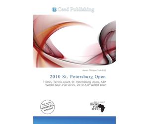 2010 St. Petersburg Open: Tennis, Tennis court, St. Petersburg Open, ATP World Tour 250 series, 2010 ATP World Tour