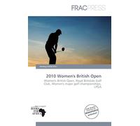 2010 Women's British Open: Women's British Open, Royal Birkdale Golf Club, Women's major golf championships, LPGA