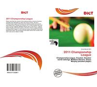 2011 Championship League: Championship League, Snooker, Snooker world rankings, Matthew Stevens, Shaun Murphy (snooker player)