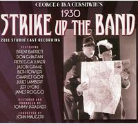 2011 Studio Cast Recording - Strike Up The Band 1930