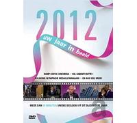 2012 Uw jaar in beeld: ramp Costa Concordia . val kabinet Rutte 1 . huldiging olympsche medaillewinnaars en nog veel meer