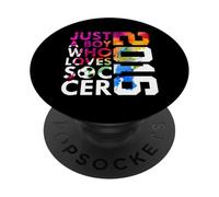 2016 Just A Boy Who Loves SOCER FÚTBOL FÚTBOL 10º CUMPLEO PopSockets PopGrip Adhesivo