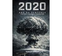 2020: Ano da Sentença