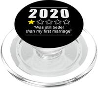 2020 aún fue mejor que mi primer matrimonio Año Nuevo 2021 PopSockets PopGrip para MagSafe