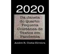2020: Da Janela Do Quarto (ebook)