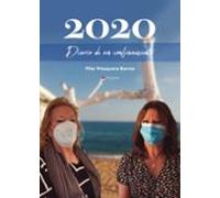 2020. Diario De Un Confinamiento