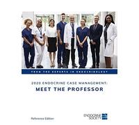 2020 Endocrine Case Management: Meet the Professor