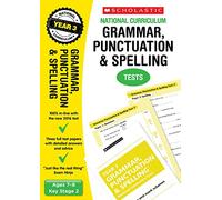 2021 SATs Practice Papers for Grammar, Punctuation and Spelling, Year 3 (Scholastic National Curriculum SATs) (National Curriculum SATs Tests)
