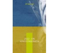 2022 - Ein Kriegstagebuch (ebook)