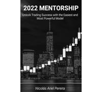 2022 Mentorship: The most well-known and successful model presented by ICT, a complete and easy approach to achieve success