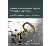 2022 Survey of Income and Program Participation Users’ Guide