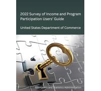 2022 Survey of Income and Program Participation Users’ Guide