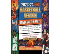 2023-2024 Basketball Season Trivia Challenge: Relive the Ant-Man Highlights, the Knicks’ Resurgence, and the Greatest Moments of Broken Records | From Wemby’s Arrival to Boston’s Banner 18