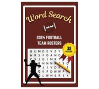 2024-25 Football Team Rosters Word Search Puzzle Book: Word Searches with easy to read print | 6x9 inches | 32 Puzzles, 288 Words, 48 Pages | Gift for ... Vacations, Road Trips, Holidays, & Free Time