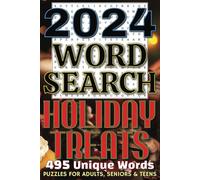 2024 Word Search Holiday Treats: Word Searches with Easy to Read Print about Holiday Treats from around the World. | 6 x 9 inches, 110 pages | 50 + pages... Gift for Vacations, Holidays and Free Time
