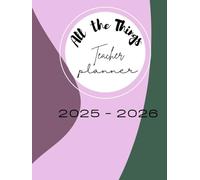 2025-2026 All The Things Elementary Teacher Planner: Jewel Tone