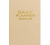 2025-2026 Daily Planner - 6-Month Productivity Planner: Hourly Schedule, Goal Setting, To-Do Lists, Monthly Calendars & Budget Pages for Work, School & Life Planning