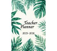 2025-2026 Daily Teacher Planner: A5 Lesson Book with Timetables, 6"x9", 408 Pages for the Academic Year.