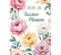 2025-2026 Daily Teacher Planner: Academic Year Organizer, Aug ’25-Jul ’26, 8.5″×11″, 408 Pages.