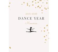 2025 - 2026 Dance Memories: The place to record your favorite dances and memories from the year