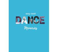 2025 - 2026 Dance Memories: The place to record your favorite dances and memories from the year