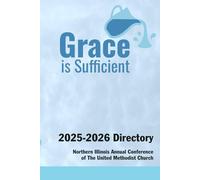 2025-2026 Directory: Northern Illinois Conference of The United Methodist Church