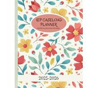 2025 2026 IEP Caseload Planner: Special Education Organizer For Teachers With 30 students' profiles includes 270 Pages.