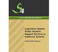 2025-2026 Legislative Update Guide: Student Support Services in California Schools