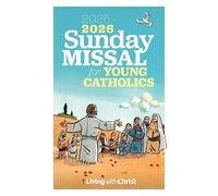 2025-2026 Living with Christ Sunday Missal for Young Catholics