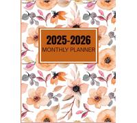 2025-2026 Monthly Planner Journal: Productivity, Study, and Wellness Organizer: Stay Organized and Focused with Calendars, To-Do Lists, Study ... & More | July 2025 - June 2026 | 100 Pages