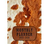 2025-2026 Monthly Planner with Rustic Cowhide Print Cover: Featuring a Finance Organizer, Holidays, and Inspirational Quotes (Two Years from January 2025 to December 2026)