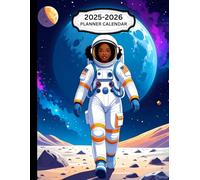 2025-2026 PLANNER FEMALE ASTRONAUT THEMED COVER: 8.5 x 11”, Year-at-a-glance, Birthday Log, Important Dates, Contacts Lists, Password logs, Monthly 2 ... Holidays and Medical/Personal Information