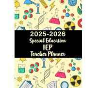 2025-2026 Special Education IEP Teacher Planner: Student Progress Monitoring Record Book Include Lesson Planning Goal Tracking Communicate with Parents Appointment Log and More. (Volume 1)