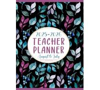 2025-2026 Teacher Planner: Weekly and Monthly Class Organizer August 2025-July 2026 Academic Year | Lesson Plan Grade and Record Book (Pretty Floral Black Cover)