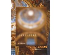 2025-2026 Traditional Catholic Planner | 7" x 9 " Horizontal Weekly Layout: Family Organization, Lesson Planning