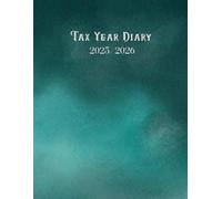 2025-2026 UK Tax Year Planner: Organise Your Finances, Deadlines & Business Records | From April 2025 to April 2026