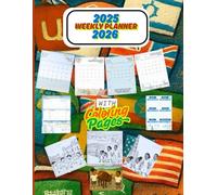 2025-2026 Weekly Planner: A valuable educational resource for mainly elementary students, featuring monthly coloring pages paired with inspirational quotes.