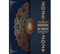 2025-2029 Agenda 60 Meses: Planificador Mensual 2025 2029 | 5 Años del 01/01/2025 al 31/12/2029 | 2 Páginas = 1 Mes | Días Festivos | A4 (21.59 x 27.94 cm) | 160 Páginas