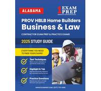 2025 Alabama PROV HBLB Business And Law Home Builders Exam Prep: Contractor Exam Preparation & Practice Exams