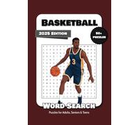 2025 Basketball Word Search Puzzle Book: Word Searches with Easy to Read Print about Basketball, NBA, Basketball Players and More | 6x9 inches, 120 ... Gift for Vacations, Holidays and Free Times