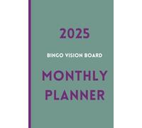 2025 Bingo Vision Board Monthly Planner - Green: Goals and Dreams Organizer Journal