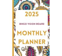 2025 Bingo Vision Board Monthly Planner - Paisley: Goals and Dreams Organizer Journal