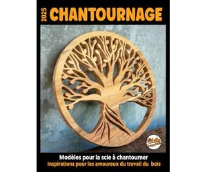 2025 CHANTOURNAGE, modèles pour la scie à chantourner: Inspirations pour les amoureux du bois: 164 motifs avec des Arbres de vie, Coeurs, Voiliers, puzzles de familles d'animaux, paysages...