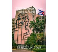 2025 Christmas & New Year's in Puerto Rico: A Complete Guide to Festivals, Food, Beaches, and Family-Friendly Holiday Adventure