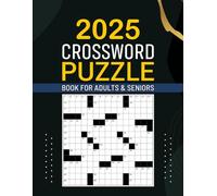 2025 Crossword Puzzle Book For Adults and Seniors: Easy to Solve and Fun Puzzles to Keep Your Brain Active