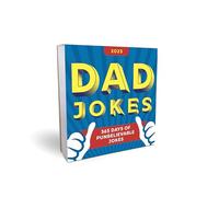 2025 Dad Jokes Boxed Calendar: 365 Days of Punbelievable Jokes