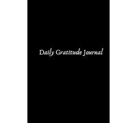 2025 Daily Gratitude Journal for Happiness, Mindfulness & Reflection: Transform Your Mindset in 5 Minutes a Day: Undated with Simple Morning & Night ... Inner Peace for Both Women and Men.(Black)