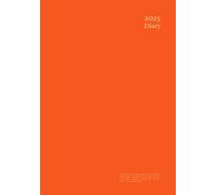 2025 Diary A5 Week to View: Orange - Vertical Layout 1 Week On 2 Pages - Dated - Hourly - UK - Soft Cover - Non Spiral Bound - 1 Year Planner - Pocket ... Size with Notes Pages... - For Men and Women.